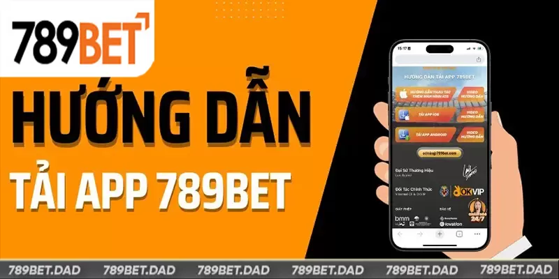 Hướng dẫn tải app 789BET